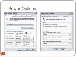 Power Options




21
 