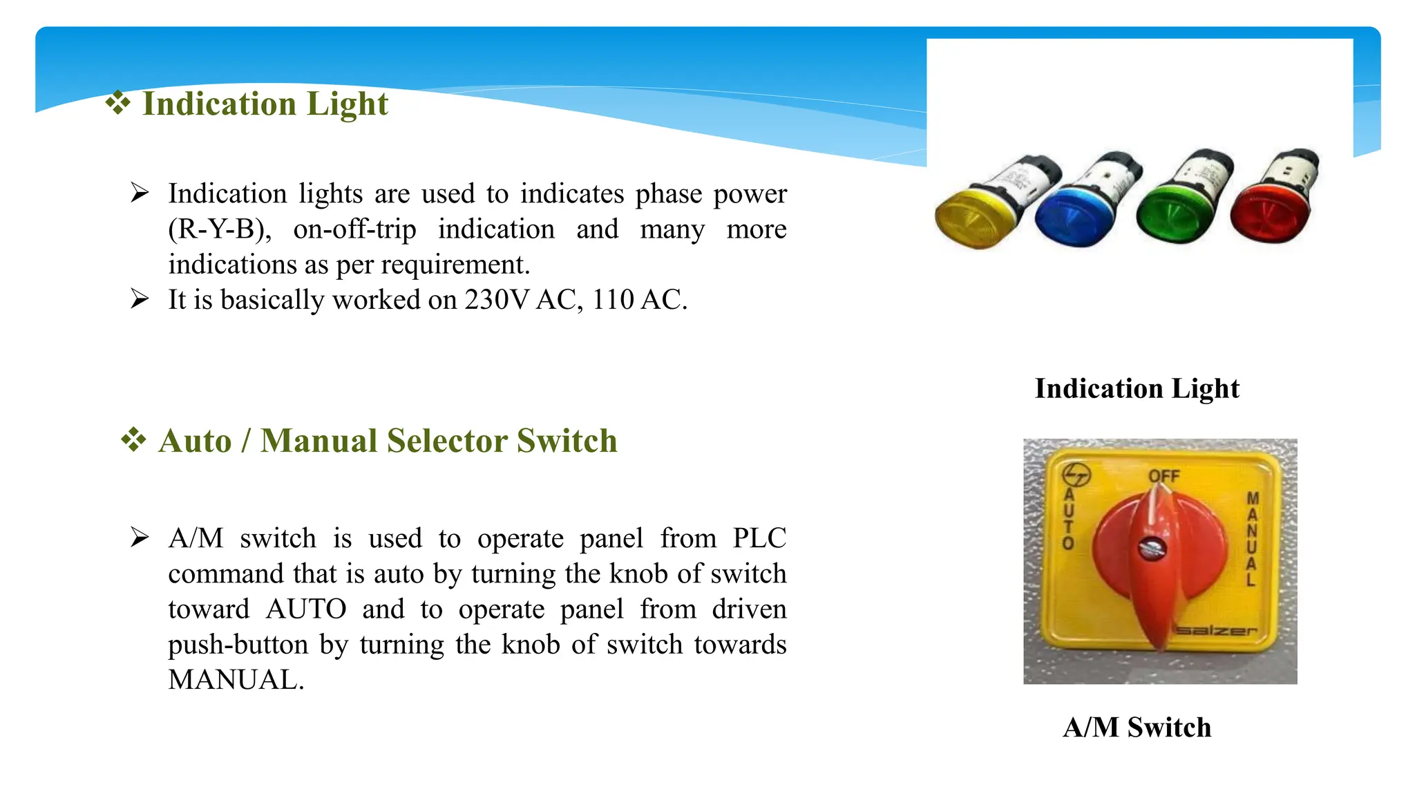 This ppt is based on the working and the making of the control panels ...