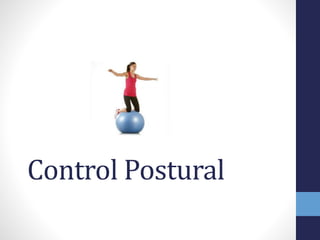 Control Postural
 