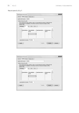 CONTROL Y SEGUIMIENTO
CAP. 2
72
Para el acero 6, 6.5 y 7.
 