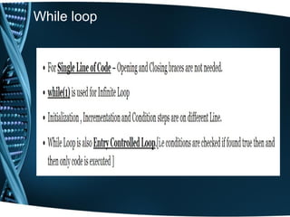 While loop
 