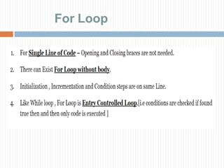 For Loop
 