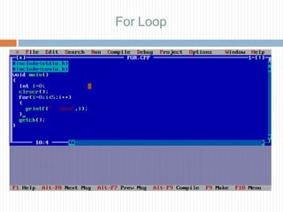 For Loop
 
