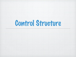 Control Structure 