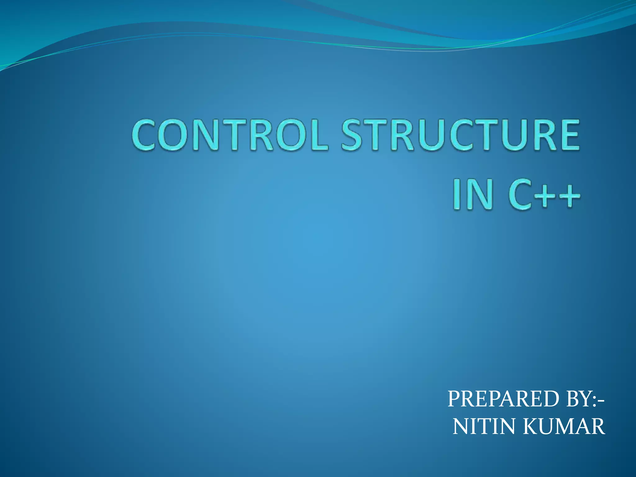 PREPARED BY:-
NITIN KUMAR