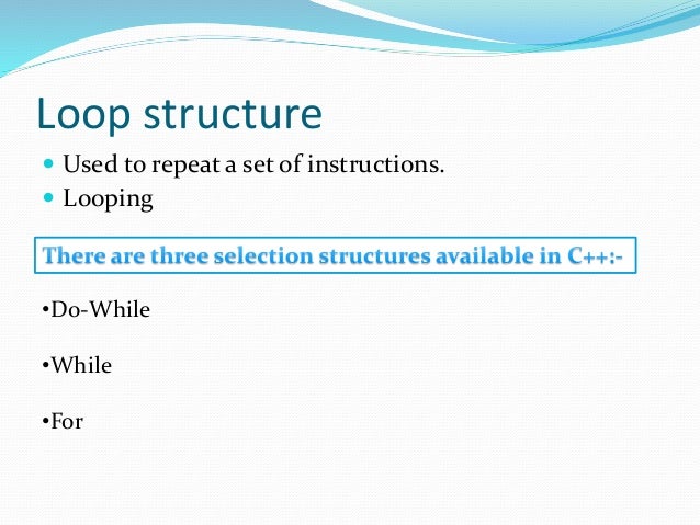 Repetition Structure In C++