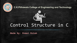 Control structure of c | PPT
