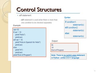 Control StructuresControl Structures
31
 