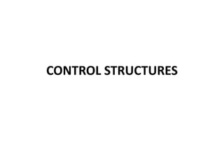 TYPES OF CONTROL STRUCTURES SEEN IN PERL.ppt