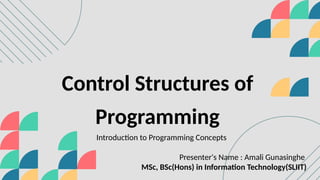 Control Structures of Programming (Introduction to Programming Concepts ...