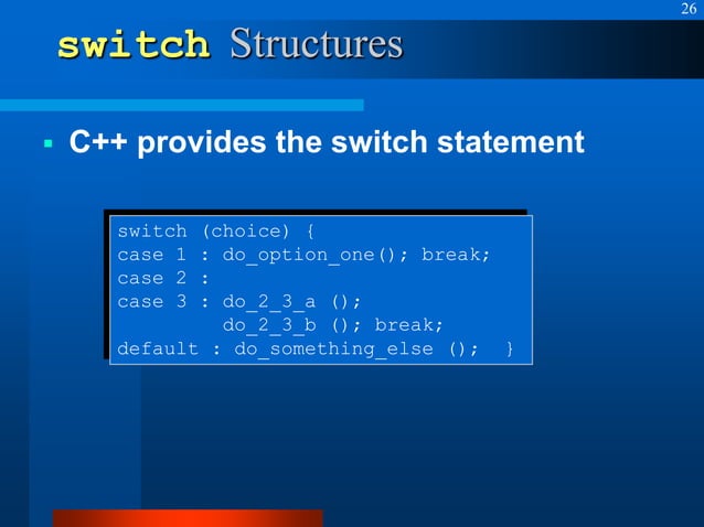 Control structures in C++ Programming Language | PPT