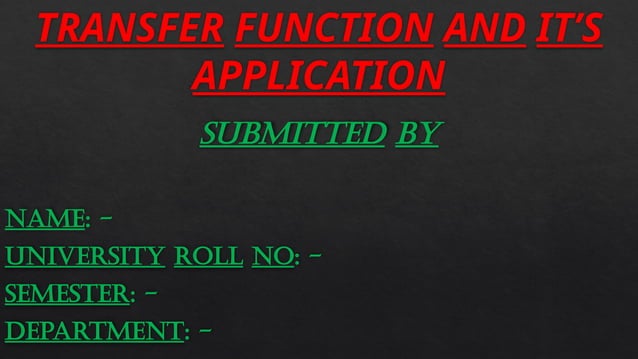 CONTROL SYSTEM TRANSFER FUNCTION PPT.pptx