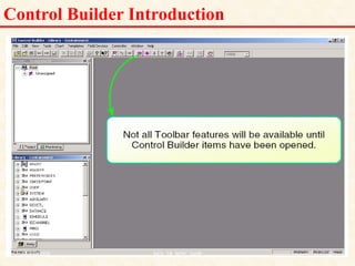Control Builder Introduction
18/11/2009 32
DCS_18_NOV_2009
 