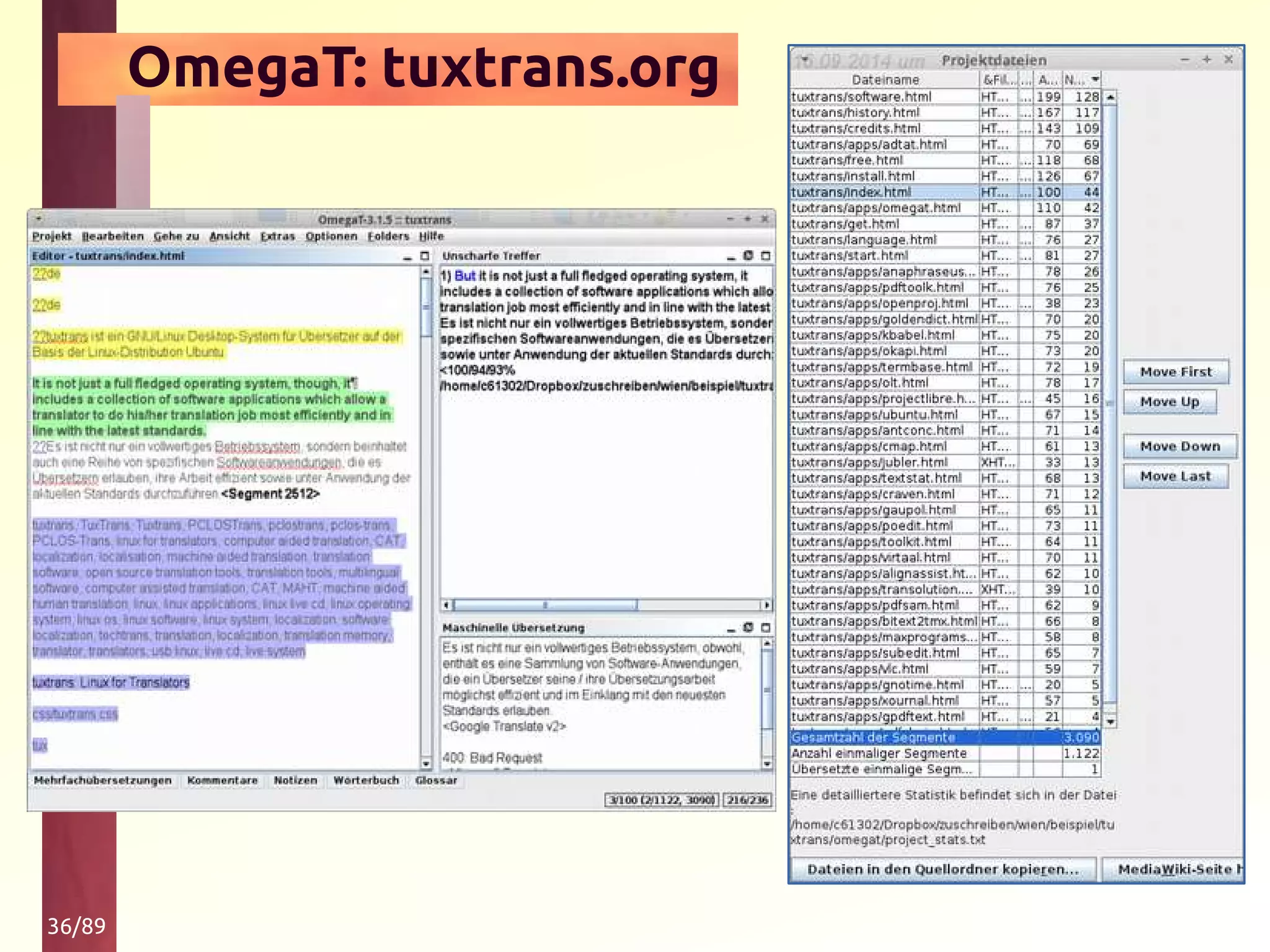 36/89
OmegaT: tuxtrans.org
 