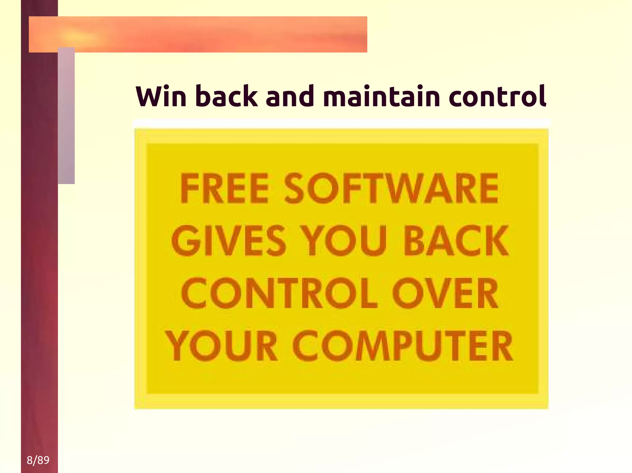 8/89
Win back and maintain control
 