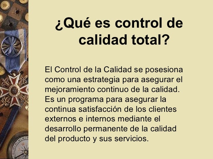 Control Total de la Calidad