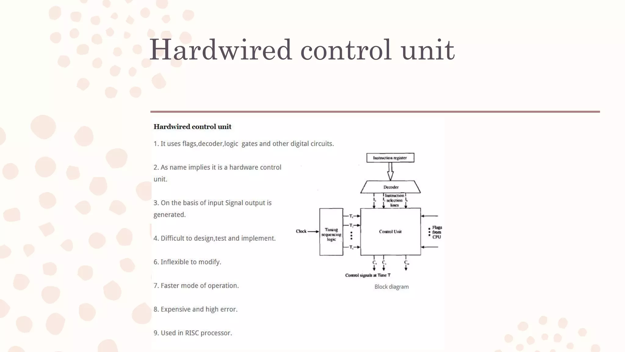 Hardwired control unit
 