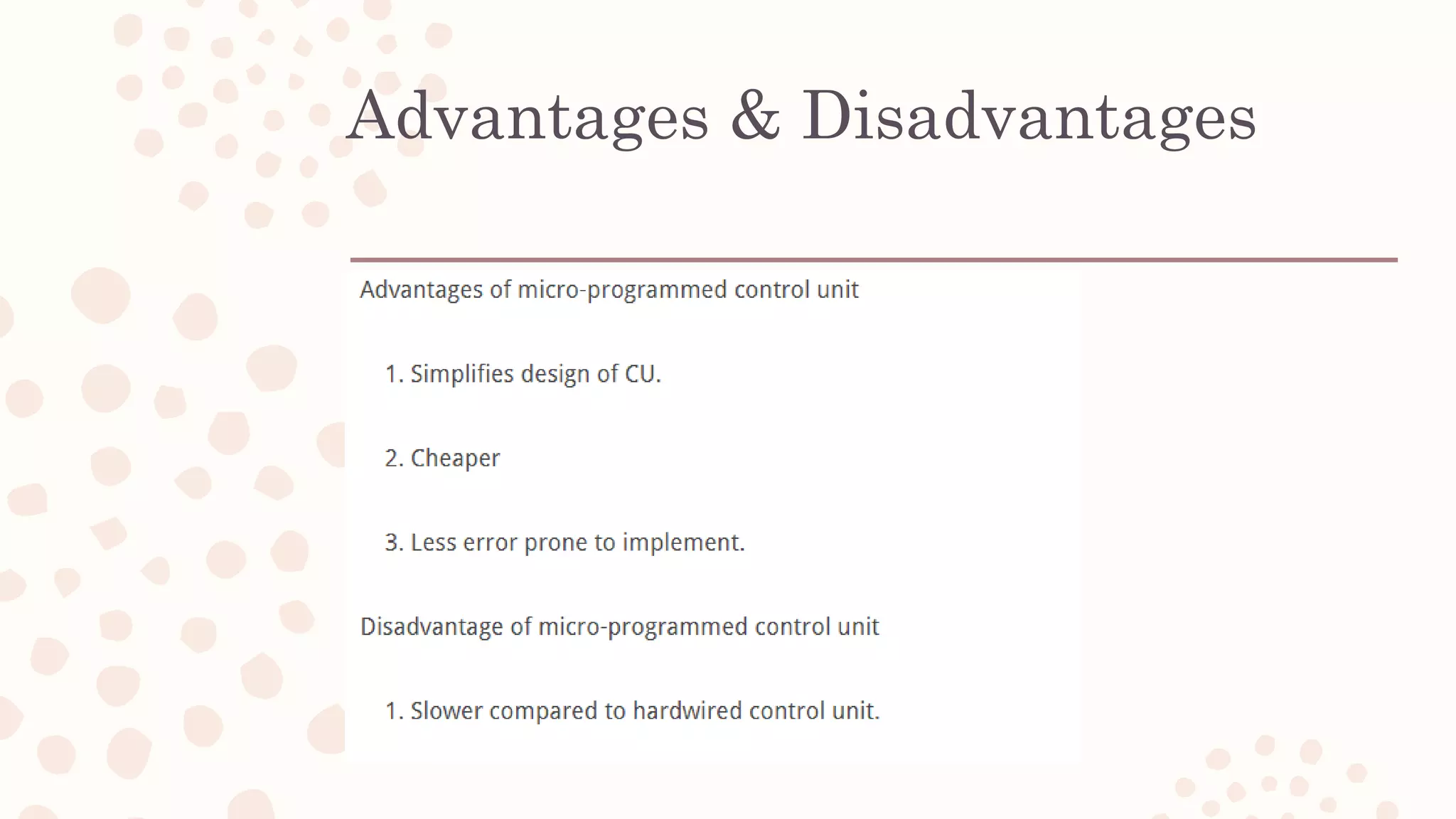 Advantages & Disadvantages
 