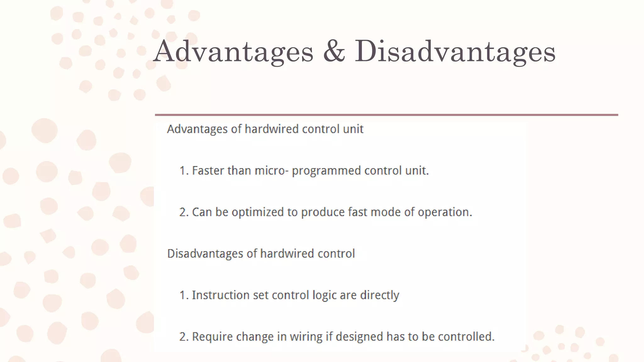 Advantages & Disadvantages
 