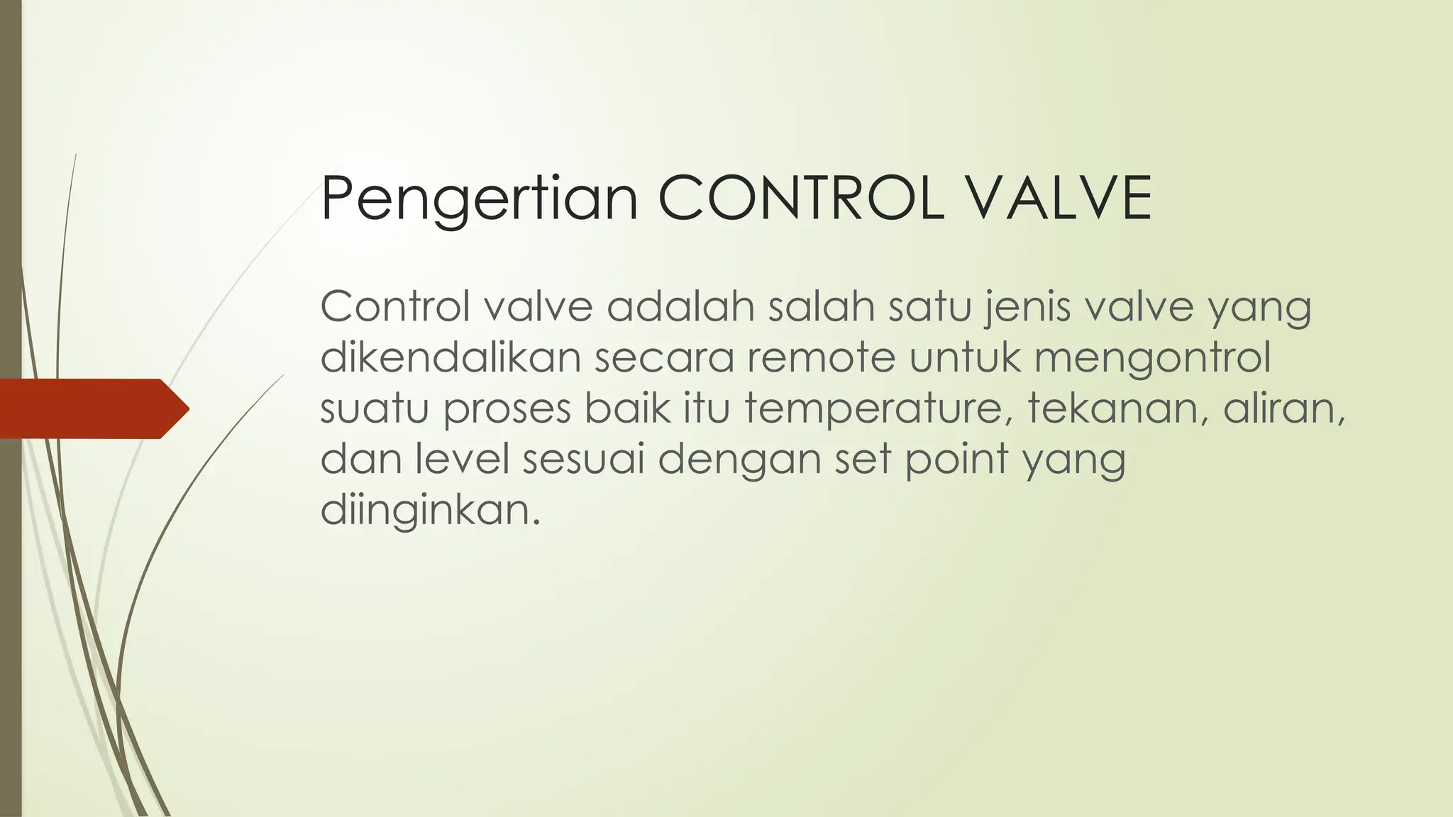 CONTROL VALVE for engineering matery training | PPTX