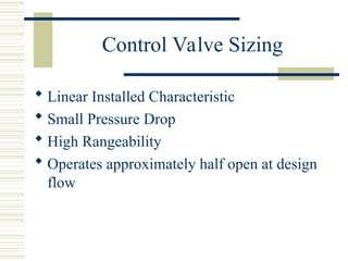Control Valve Rangability Control Valves for petrochemical and refining industry | PPT