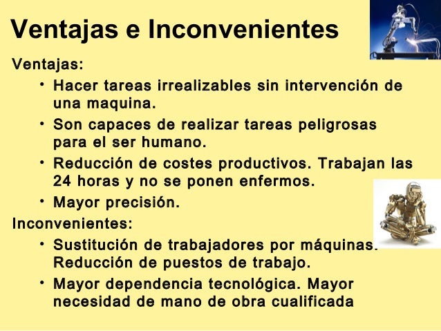 Resultado de imagen para ventajas y desventajas de la robotica