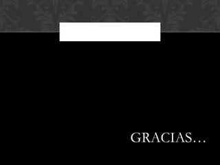 GRACIAS…
 