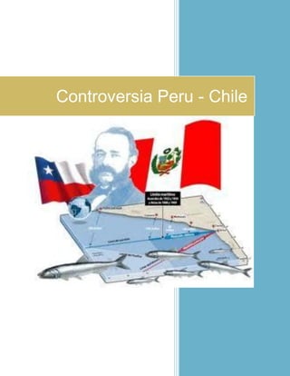 Controversia Peru - Chile

 