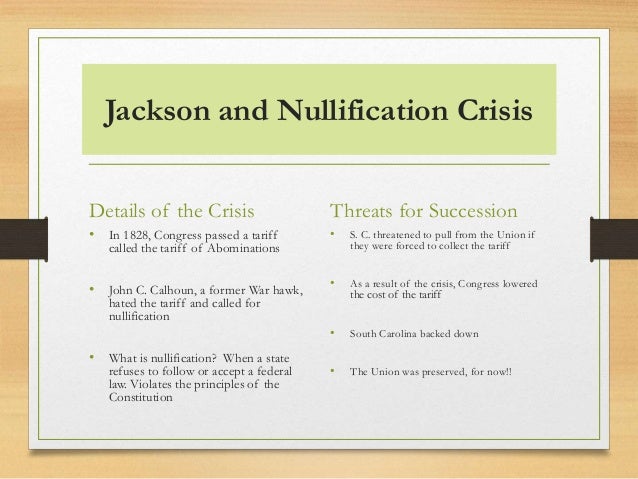 jackson vs calhoun and nullification crisis Jackson vs calhoun and the nullification crisis in this case, south carolina, led by john c calhoun, refused to recognize the protective tariffs in 1 828, and 1832, saying that they benefited the north and injured the south. jackson vs calhoun and nullification crisis Jackson vs calhoun and the nullification crisis in this case, south carolina, led by john c calhoun, refused to recognize the protective tariffs in 1 828, and 1832, saying that they benefited the north and injured the south.