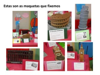 Estas son as maquetas que fixemos
 