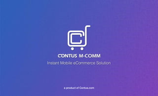 Contus M-Comm