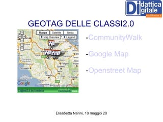 GEOTAG DELLE CLASSI2.0 - CommunityWalk - Google Map - Openstreet Map 