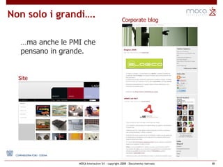 Non solo i grandi…. … ma anche le PMI che  pensano in grande. Site Corporate blog 