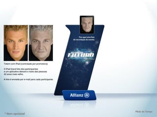 Pílula do Tempo
* Item opcional
 