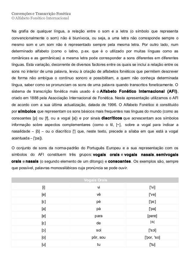 Convenções e transcrição fonética Convenções e transcrição fonética