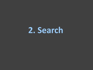 2. Search
 