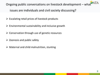 Livestock in the wider agriculture and development context in Ethiopia: Relevant public conversations and contexts 