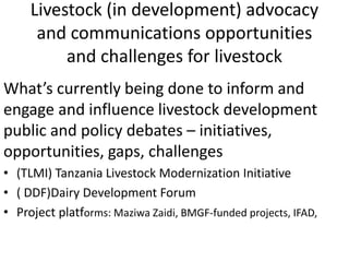 Livestock advocacy and communications: Tanzania scene