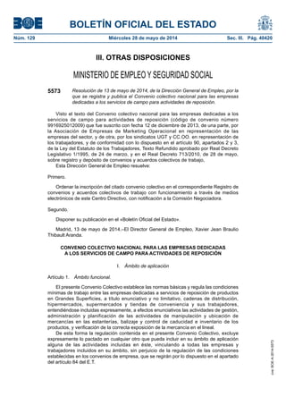 BOLETÍN OFICIAL DEL ESTADO
Núm. 129	 Miércoles 28 de mayo de 2014	 Sec. III. Pág. 40420
III. OTRAS DISPOSICIONES
MINISTERI...