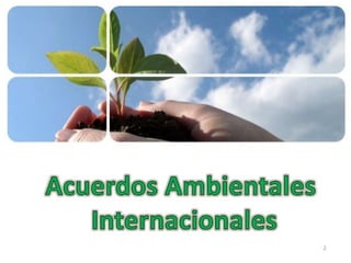 Convenios Internacionales Medio Ambiente