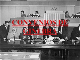 Convenios de Ginebra 