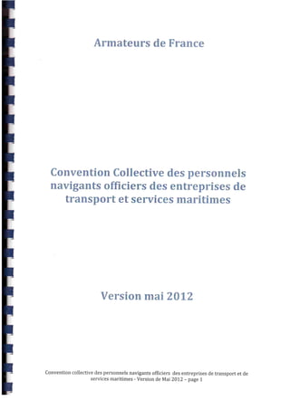 Nouvelle convention collective officiers de la marine marchande non étendue