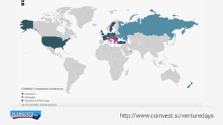 http://www.coinvest.si/venturedays
 
