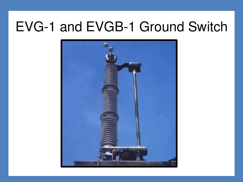 Conventional Ground Switches