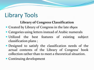 Library ToolsIndividual classes are represented by decimal integers.Extensions, additions, and finer subdivisions are indicated by digits to the right of the decimal point. 