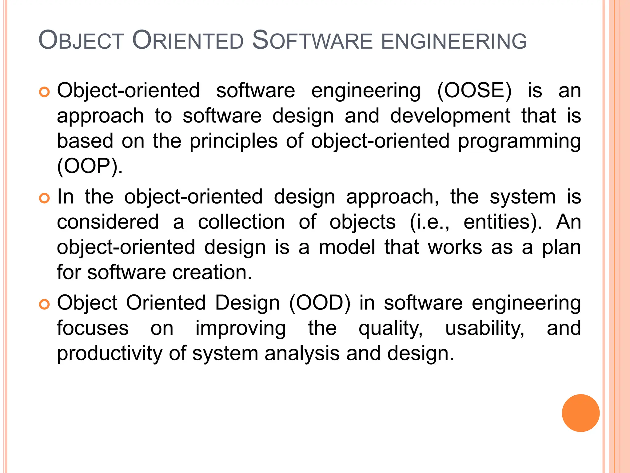 Conventional and Object Oriented Software Engineering | PPT