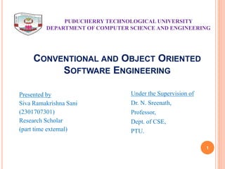 Conventional and Object Oriented Software Engineering | PPT