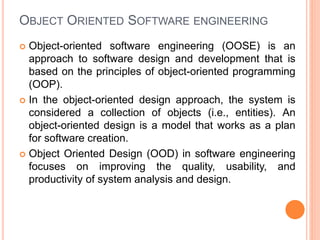 Conventional and Object Oriented Software Engineering | PPT