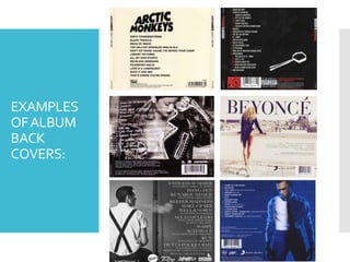 EXAMPLES
OFALBUM
BACK
COVERS:
 