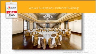 Venues & Locations: Historical Buildings
Dinner set up at Casino Maltese © Catermax
 